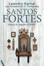 Santos Fortes - Preview