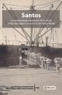 Santos Na Modernidade Capitalista (1870-1930) - Preview