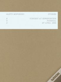 Santu Mofokeng: Stories