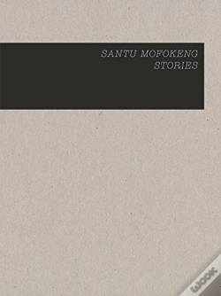 Capa do artigo Santu Mofokeng: Stories