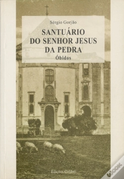 Capa do artigo Santuário do Senhor Jesus da Pedra - Óbidos