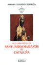 Santuarios Marianos De Cataluña - Preview