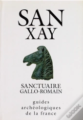 Sanxay Sanctuaire Gallo Romain