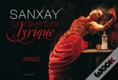 Sanxay Une Aventure Lyrique