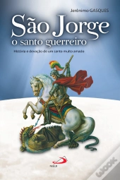 São Jorge, O Santo Guerreiro