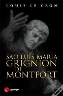 Capa do artigo São Luís Maria Grignion de Montfort