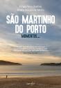 São Martinho do Porto: Momento - Preview