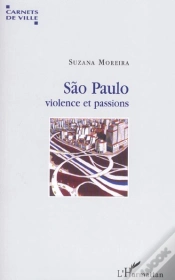 Capa do artigo Sao Paulo ; Violence Et Passions