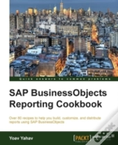 Sap Businessobjects Reporting Cookbook