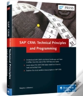 Sap Crm: Technical Principles And Programming