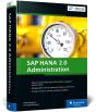 Sap Hana 2.0 Administration - Preview