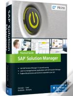 Sap Solution Managerâ€”Practical Guide