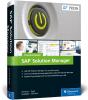 Sap Solution Managerâ€”Practical Guide - Preview