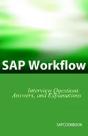 Sap Workflow Interview Questions, Answers, And Explanations - Preview