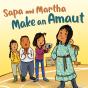 Sapa And Martha Make An Amaut - Preview