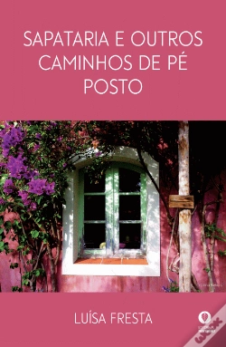 Capa do artigo Sapataria e Outros Caminhos de Pé Posto