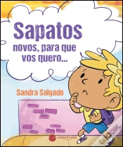 Capa do artigo Sapatos Novos, para que Vos Quero...