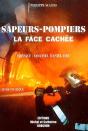 Sapeurs-Pompiers La Face Cachee - Preview