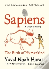 Sapiens A Graphic History, Volume 1