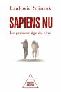 Sapiens Nu : Le Premier Âge Du Rêve - Preview