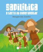 Sapilítica, a terra do experimentar