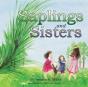 Saplings And Sisters - Preview
