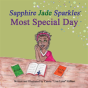 Sapphire Jade Sparkles' Most Special Day - Preview