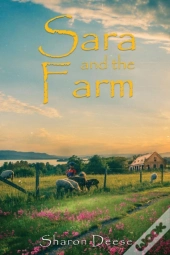 Sara And The Farm