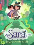 Sara Apprentie Sorcière Tome 1 ; Le Garçon Tombé Du Ciel