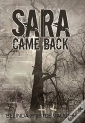 Sara Came Back