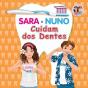 Sara e Nuno Cuidam dos Dentes - Preview