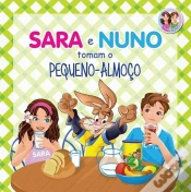 Capa do artigo Sara e Nuno Tomam o Pequeno Almoço
