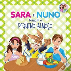 Capa do artigo Sara e Nuno Tomam o Pequeno Almoço