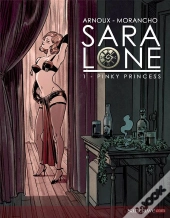 Sara Lone T.1 : Pinky Princess