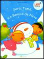 Sara, Tomé e o Boneco de Neve - Preview