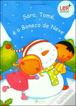 Sara, Tomé e o Boneco de Neve (xl)