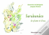 Sarabandes De Plume Et D'Eau