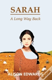 Sarah : A Long Way Back