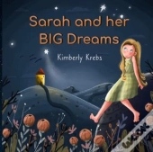 Sarah And Her Big Dreams