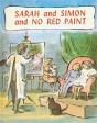 Sarah And Simon And No Red Paint - Preview