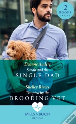 Capa do artigo Sarah And The Single Dad / Tempted By The Brooding Vet