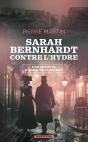 Sarah Bernhardt Contre L'Hydre - Preview