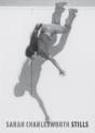 Sarah Charlesworth - Preview