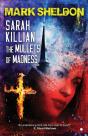 Sarah Killian: The Mullets Of Madness - Preview