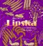 Sarah Lipska (1882-1973) : L'Art Dans Tous Ses Éclats - Preview