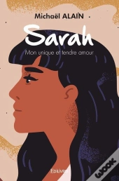 Sarah - Mon Unique Et Tendre Amour