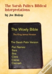 Sarah Palin'S Biblical Interpretation