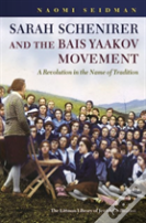 Sarah Schenirer And The Bais Yaakov Movement