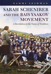 Sarah Schenirer And The Bais Yaakov Movement