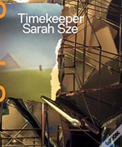 Capa do artigo Sarah Sze: Timekeeper